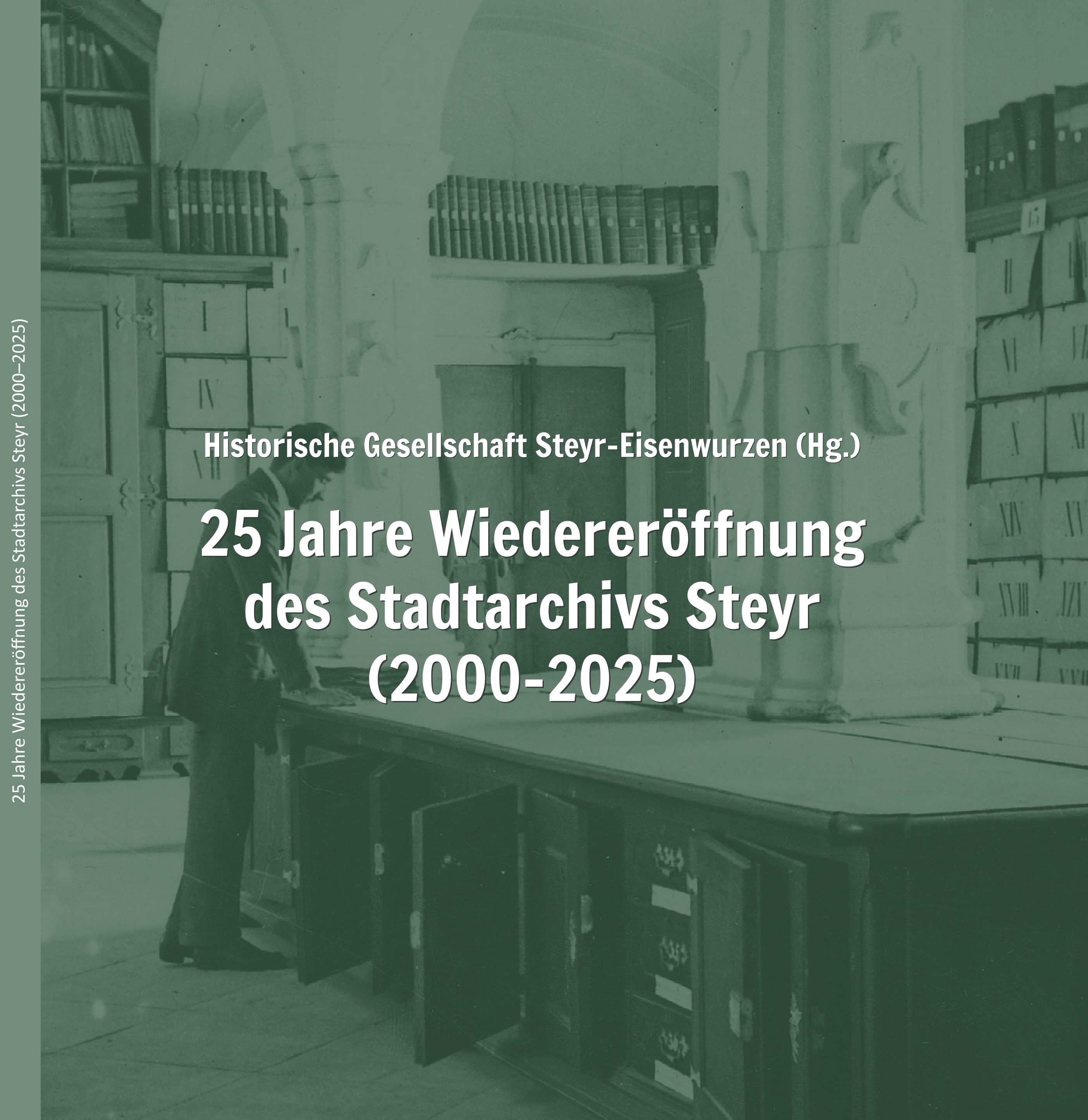 Cover der Festschrift mit dem Titel "25 Jahre Wiedereröffnung des Stadtarchivs"